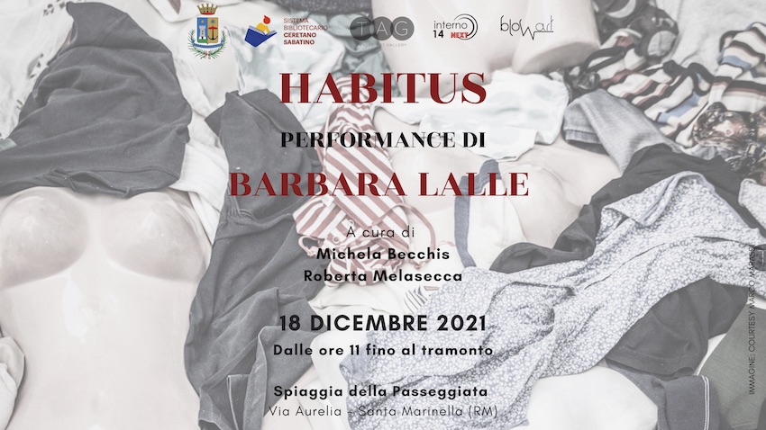Habitus – Performance di Barbara Lalle