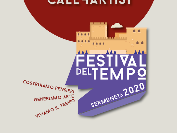 Call4Artist | Bando Internazionale Residenze e Concorso Internazionale | Festival del Tempo 2020